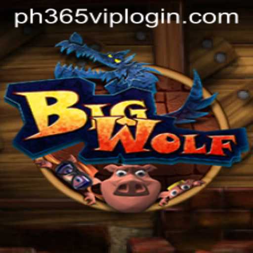 Exploring BigWolf and the Integration of PH365 VIP Login in Gaming