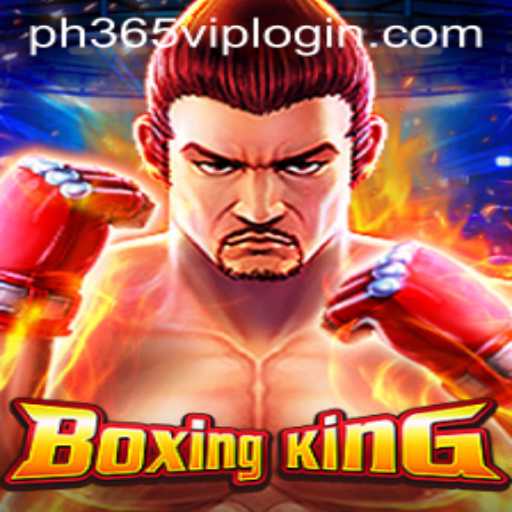 BoxingKing: An Immersive Gaming Experience with PH365 VIP Login Access