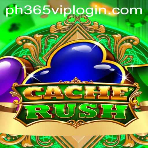 Explore the Dynamic World of CacheRush and the Intriguing Element of PH365 VIP Login