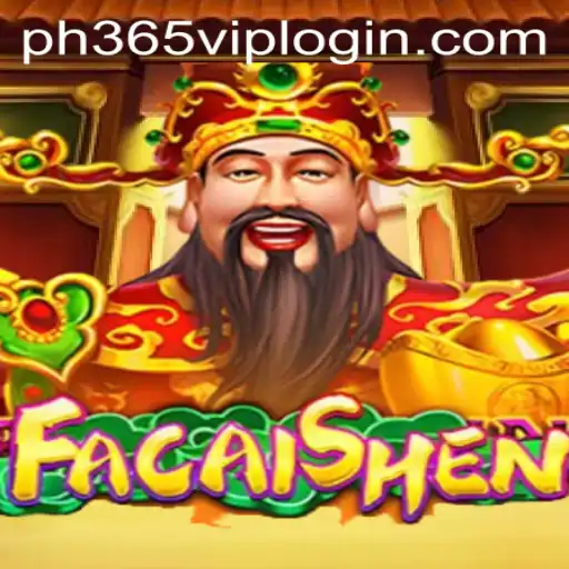 Exploring the World of FaCaiShen and Secure Access with PH365 VIP Login