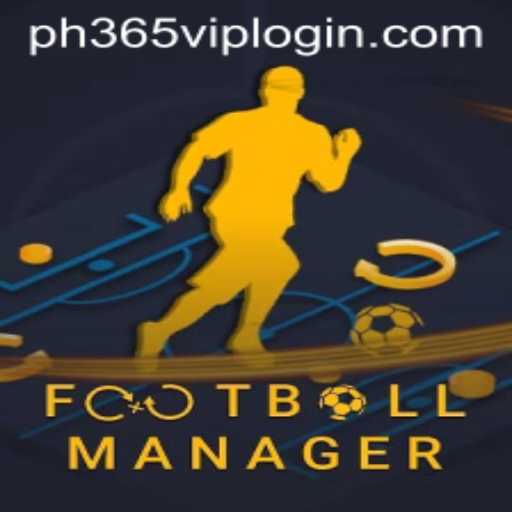 Exploring Football Manager with Easy Access via PH365 VIP Login
