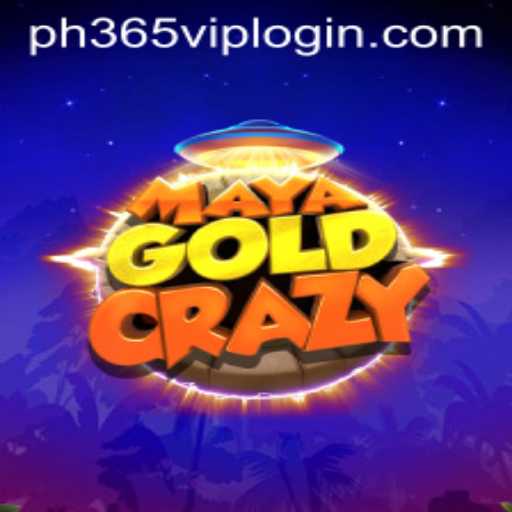 MayaGoldCrazy: A Unique Adventure in Online Gaming with PH365 VIP Login