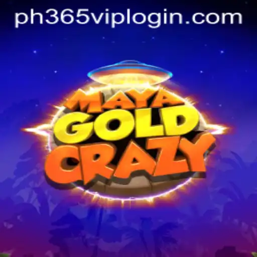 MayaGoldCrazy: A Unique Adventure in Online Gaming with PH365 VIP Login
